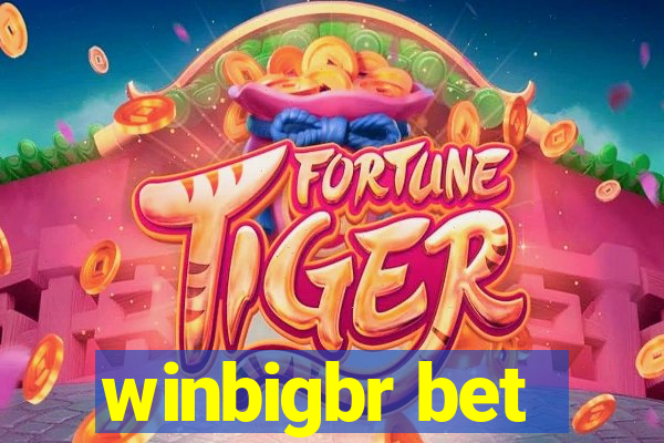 winbigbr bet